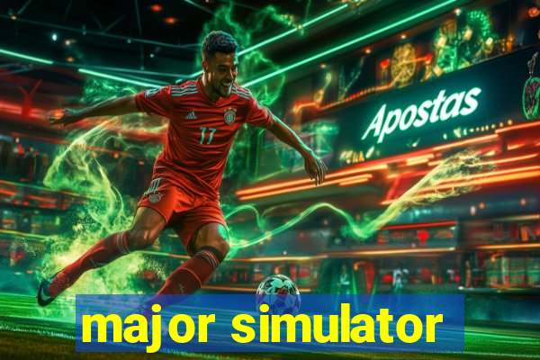 major simulator